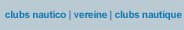clubs nauticos - vereine - clubs nautiques